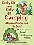 Kurly Kitt and Katy go Camp...