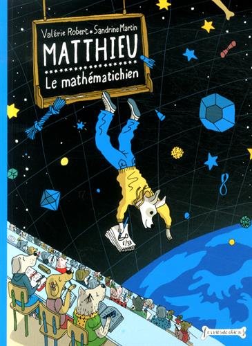 MATTHIEU LE MATHEMATICHIEN (COLL. LES VIES DECHIENS)