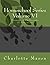 Homeschool Series Volume VI: Towards A Philosophy of Education (Charlotte Mason Homeschool)