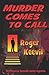 Murder Comes To Call: three...
