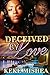 Deceived By Love
