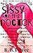 The SISSY and the DOCTOR Vo...