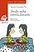 Desde unha estrela distante (INFANTIL E XUVENIL - SOPA DE LIBROS E-book) (Galician Edition)