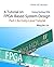 A Tutorial on FPGA-Based Sy...