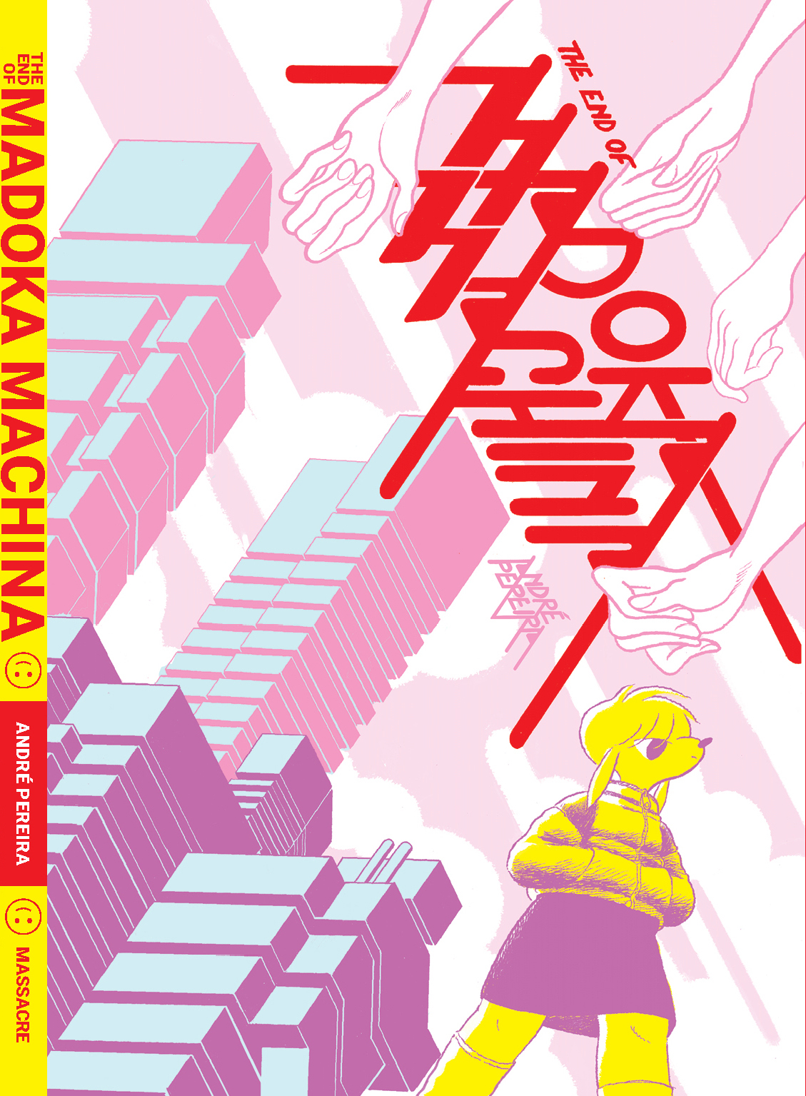 The End of Madoka Machina (Paperback)