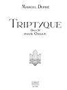Dupré: Dupre Triptyque, Op. 51 Organ Book
