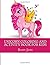 Unicorn Coloring and Activity Book For Kids: Dot-to-Dot, Mazes, Coloring, Word Search, and More! Kids 4-8, 8-12 (Kids Activity Books)