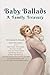 Baby Ballads by Elizabeth Staab Van Deusen
