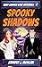 Spooky Shadows