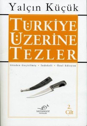 Türkiye Üzerine Tezler 2 (Paperback)