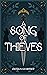 A Song of Thieves (Thieves of Felshan, #1)