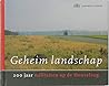 Geheim Landschap: 200 jaar militairen op de Heuvelrug (Dutch Edition)