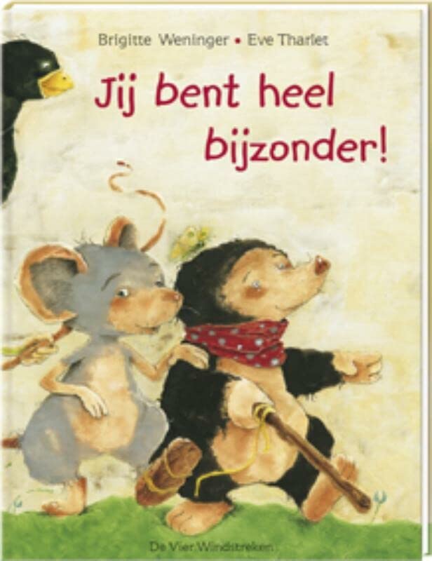 Jij bent heel bijzonder! (Een Vier Windstreken pre (Hardcover)