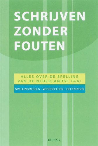 Schrijven zonder fouten / druk 1 (Paperback)