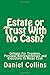 Estate or Trust With No Cas...