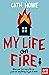 My Life on Fire