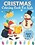 Christmas Coloring Book For...
