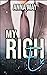 My Rich Ex: Dem Milliardär verfallen (Billionaires of New York) (German Edition)