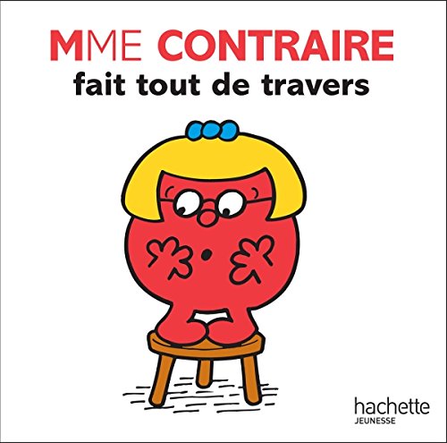 Mme Contraire fait tout de travers (Paperback)