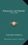 Paralleli Letterari: Studi (1885) (Italian Edition)