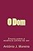 O Dom: Ensaio sobre a essência última do ser (Portuguese Edition)