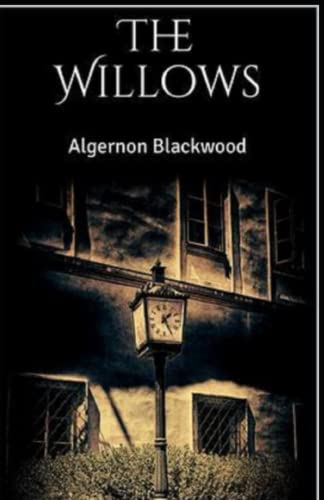 The Willows Illustrated