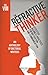The Refractive Thinker®:Vol.VIII: Effective Business Practices for Motivation & Communication: Ch 7:Effective Motivation & Communication Strategies for Faculty in Higher Education: Blurring the Lines