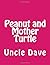 Peanut and Mother Turtle
