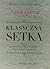 Klasyczna setka czyli co powinna miec w szafie kazda kobieta ... by Nina García