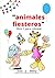 ANIMALES FIESTEROS: libro 1...
