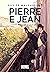 Pierre e Jean