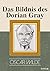 Das Bildnis des Dorian Gray (German Edition)