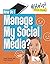 How Do I Manage My Social M...