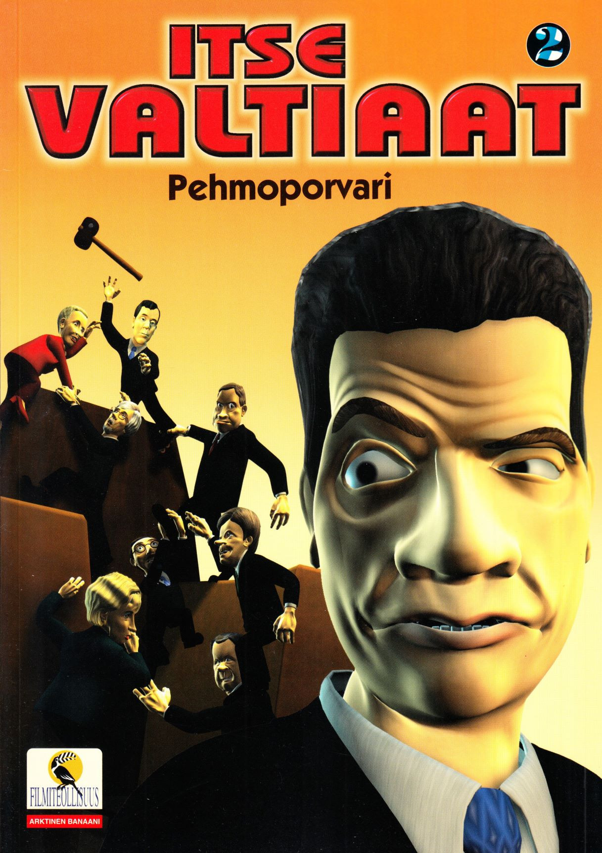 Itse valtiaat 2 : Pehmoporvari (Paperback)