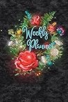 Weekly Planner: Organize Calendar Undated Magical Flowers 6x9
