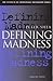 Defining Madness