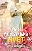 Det fantastiska livet by Anethe Bergendahl