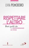 Rispettare l'altr...