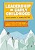 Leadership in Early Childho...