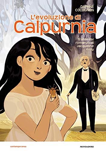 L'evoluzione di Calpurnia. Il romanzo a fumetti (Hardcover)