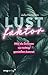 Lustfaktor by Julia Henchen