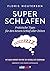 Superschlafen by Floris Wouterson