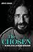 The Chosen: Ik heb je bij je naam genoemd (The Chosen, #1)