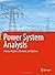 Power System Analysis: Prac...