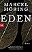 Eden: Roman (German Edition)
