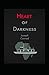 Heart of Darkness