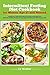 Intermittent Fasting Diet Cookbook For Women Aged 21 And Beyond: A Beginner’s Ultimate Guide to Fasting And Weight-Loss With 100+ Healthy Recipes, 21-Day Meal Plan Included With Pictures 2022