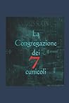 La congregazione dei 7 cunicoli (Italian Edition)