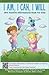 I Am, I Can, I Will - 365 P...