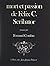 Mort et passion de Félix C. Scribator (French Edition)
